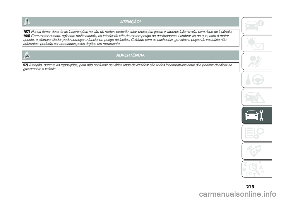 FIAT DUCATO 2021  Manual de Uso e Manutenção (in Portuguese) ���
����	����
����
�*���� ����� �
������	 �� ����	���	��!�"�	� ��
 ��$�
 �
�
 ��
��
��9 ��
�
�	��$�
 �	���� ���	��	���	� ����	� �	 ����
��	�