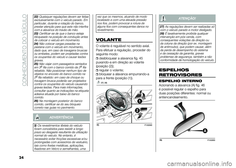 FIAT DUCATO 2020  Manual de Uso e Manutenção (in Portuguese) ��/�6�*�F�0�/�C��0�*�?�6���6��8�0�U�/�<�>�6
��	 ���
�D�������	� ��	�����!�"�	� �
�	��	� ��	� ��	����
�	�(���������	���	 ��
� �
 ��	�����
 �����
�
�