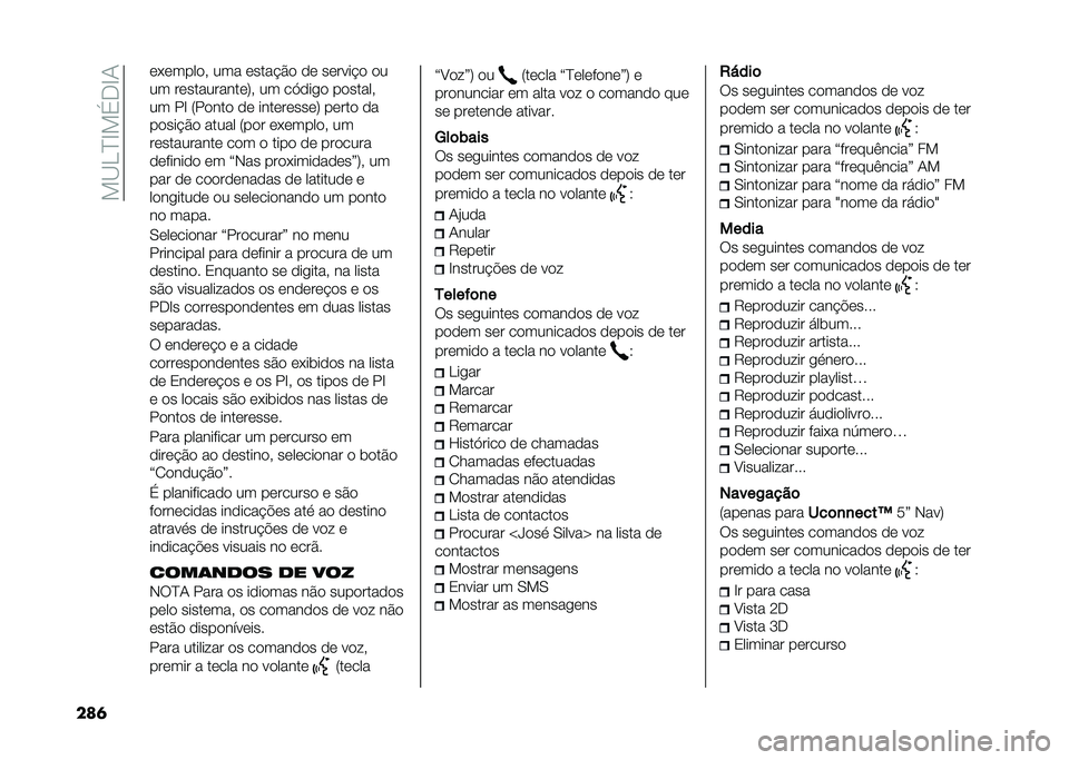 FIAT DUCATO 2021  Manual de Uso e Manutenção (in Portuguese) ���<�>�?�C��%��C�+
��� �	�(�	����
�  ��� �	����!�$�
 �
�	 ��	����!�
 �
�
�� ��	���������	�;�  �� ��,�
���
 ��
����� 
�� ��C �:��
���
 �
�	 ����	��	�