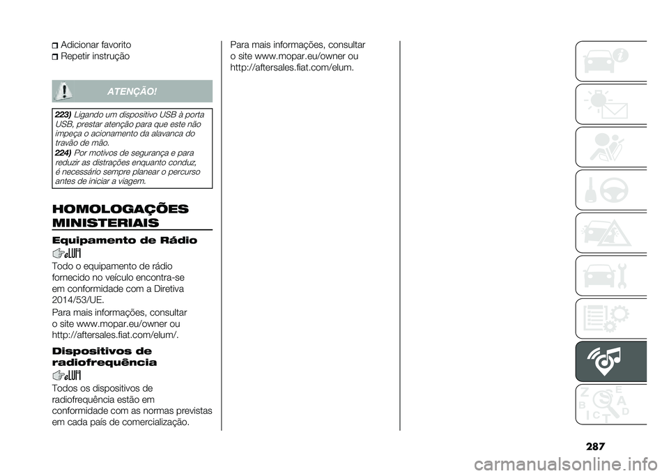 FIAT DUCATO 2021  Manual de Uso e Manutenção (in Portuguese) ����+�
����
��� ����
����

�7�	��	��� �������!�$�

����	����
����
�>�����
�
 �� �
����
������
 �<�.�1 � ��
���
�<�.�1�  ���	���� ���	��!�