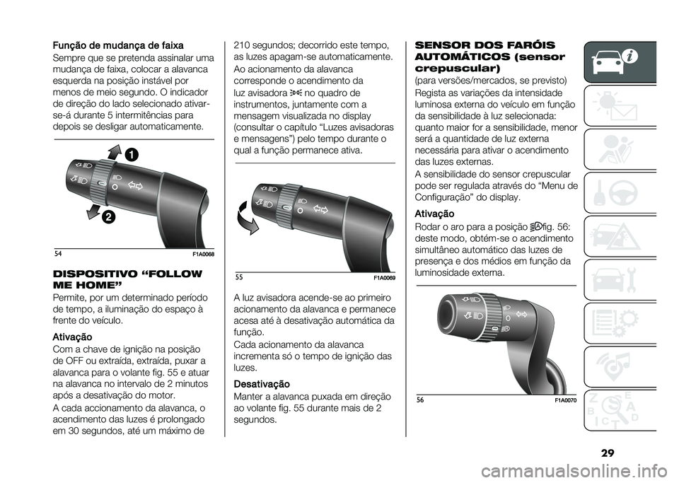 FIAT DUCATO 2021  Manual de Uso e Manutenção (in Portuguese) �����
���	 �� �����
�� �� �$���G�
�.�	����	 ���	 ��	 ���	��	��
� ��������� ���
���
���!� �
�	 ����(��  ��
��
��� � ��������
�	����	�