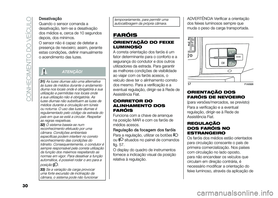 FIAT DUCATO 2020  Manual de Uso e Manutenção (in Portuguese) ��/�6�*�F�0�/�C��0�*�?�6���6��8�0�U�/�<�>�6
�� �����������	
�D����
�
 �
 ��	���
� ��
����
� �
�
�	�������!�$�
�  ��	����	 � �
�	�������!�$�

�
�
� ���