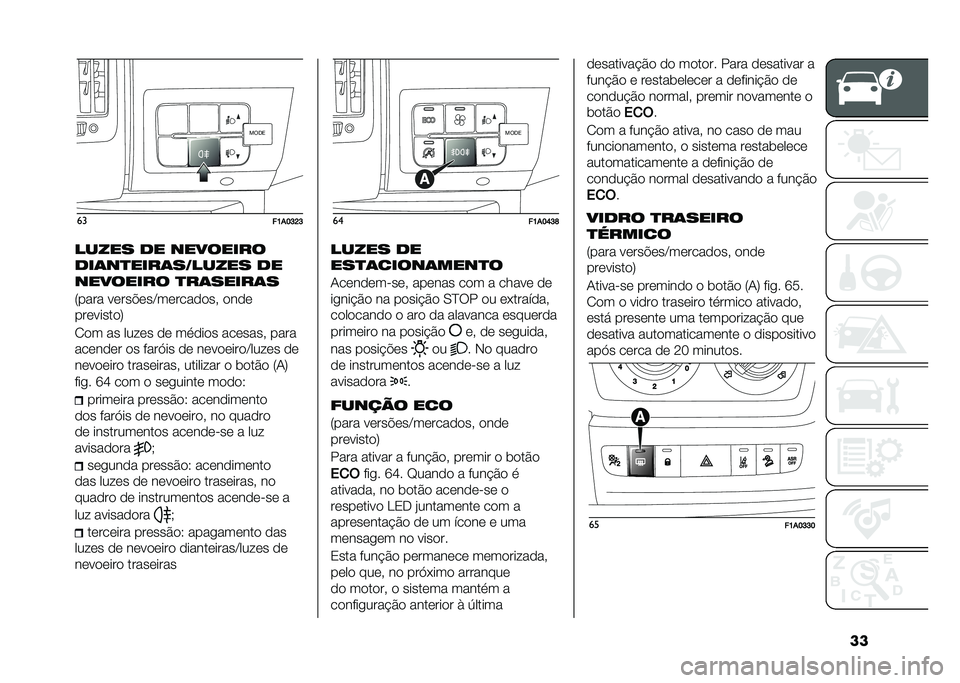 FIAT DUCATO 2021  Manual de Uso e Manutenção (in Portuguese) ����
��>��@�E�D�E
����� �� ��������
���	��
����	��4����� ��
�������� �
��	�����	�
�:���� ��	���"�	��=��	����
�
��  �
��
�	
���	����