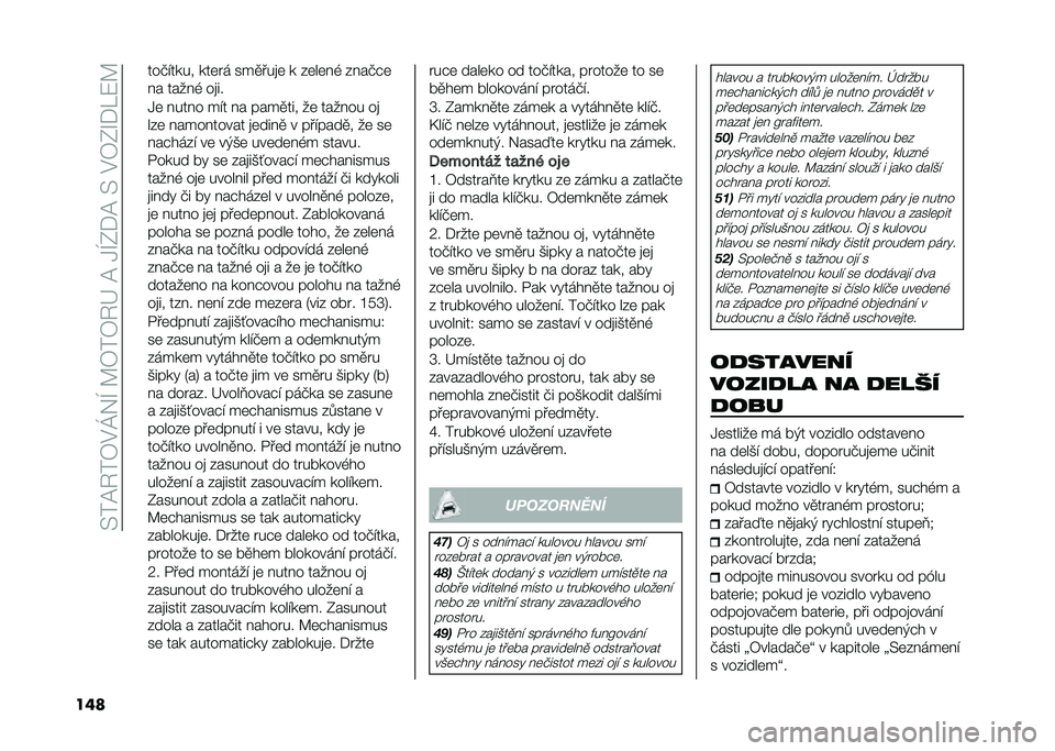 FIAT DUCATO 2020  Návod k použití a údržbě (in Czech) ��*��8�9��B�$�P�2�F��7�B��B�9�D��8��.�F�-��8��*��$�B�-�I��L�1�7
��	� ���� ���� ���	�"� ���
���
�	 � ��	��	��( ������	
�� �����( ��
��
�.�	 ����� �� �