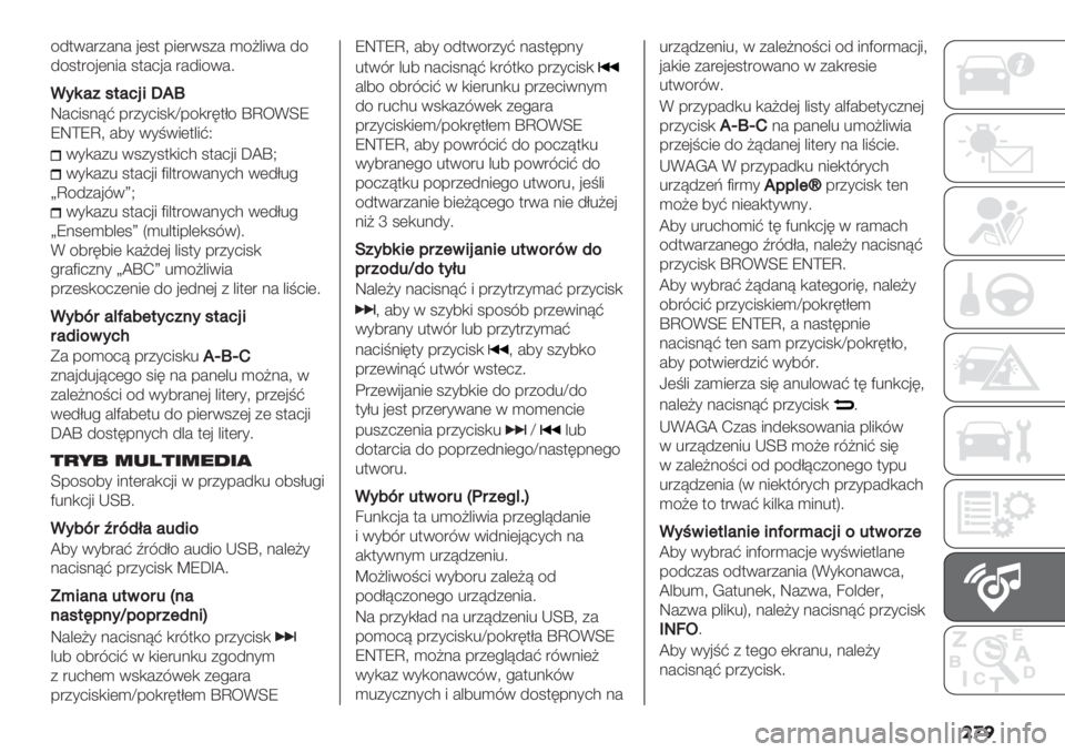 FIAT DUCATO 2019  Instrukcja obsługi (in Polish) ��
�
/4$0#"+#.# ’(1$ -5("01+# )/@&50# 4/
4/1$"/’(.5# 1$#2’# "#45/0#;
.<6#"*+#72’>/Z
R#251.>A -"+*251,_-/,"6$D/ mX<E[Q
QRaQX? #7* 0*=05($&5AZ
0*,#+% 01+*1$,523 1$#