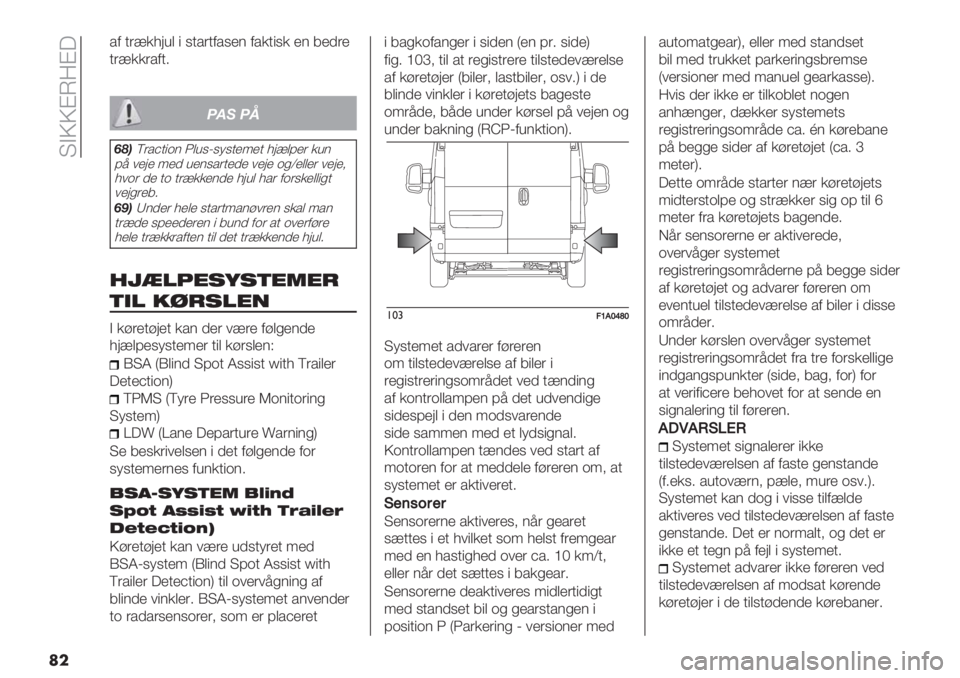 FIAT DUCATO 2019  Brugs- og vedligeholdelsesvejledning (in Danish)  ?AUUBL:B3
��
/0 +(>&794, " %+/(+0/%’$ 0/&+"%& ’$ 8’)(’
+(>&&(/0+6
’() ’*
/1&W(/5+".$ V,4%C%-%+’;’+ 79>,@’( &4$
@= 1’9’ ;’) 4’$%/(+’)’ 1’9’ .*S’,,’(