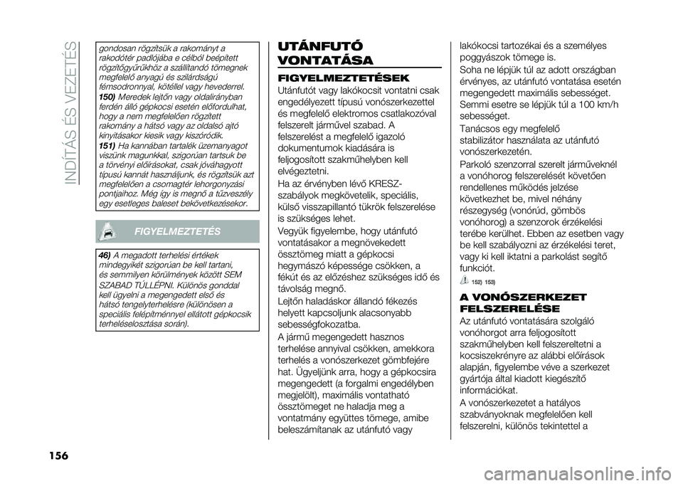 FIAT DUCATO 2021  Kezelési és karbantartási útmutató (in Hungarian) ��B�/��Q�=�I�A��@�A��8�*�?�*�=�@�A
���	
����$���� �����"����	 � ���	������ �
���	��$�%��� ���$��%���#� � ����#�%� �#����"���������"��&����