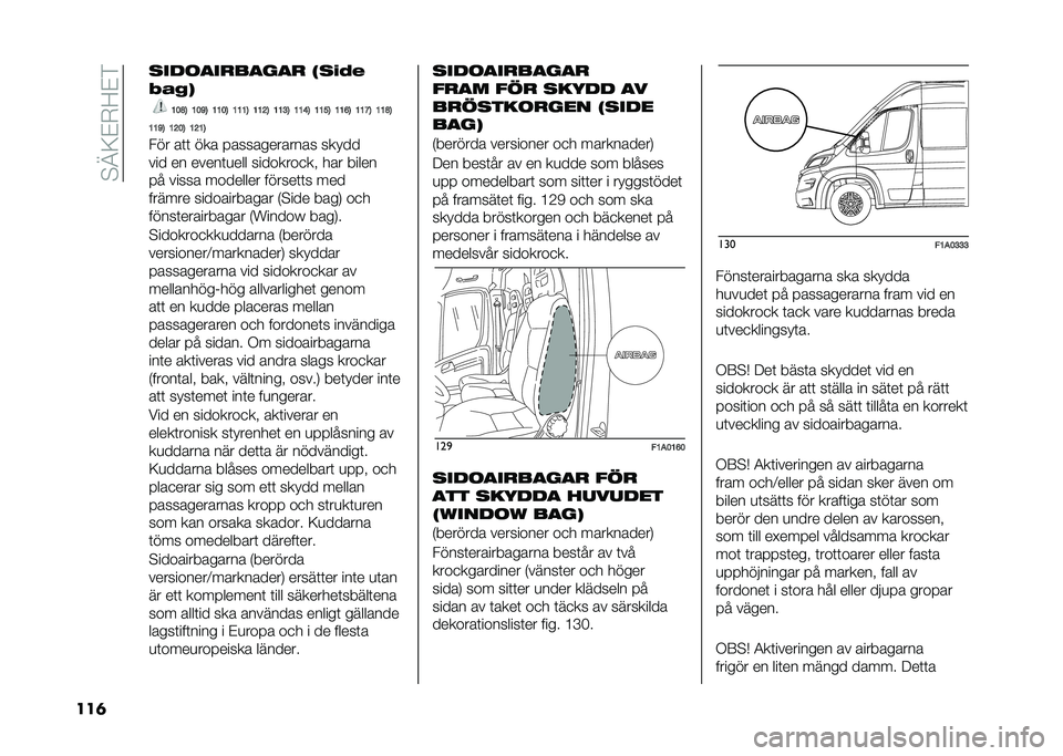 FIAT DUCATO 2020  Drift- och underhållshandbok (in Swedish) ��"�>�6�$�.�9�$�
��� ����	���
�����
 �4���,�#
�*�&�.�7
�8�:�;�9 �8�:�=�9 �8�8�:�9 �8�8�8�9 �8�8�>�9 �8�8�?�9 �8�8�<�9 �8�8�@�9 �8�8�A�9 �8�8�B�9 �8�8�;�9
�8�8�=�9 �8�>�:�9 �8�>�8�9
��