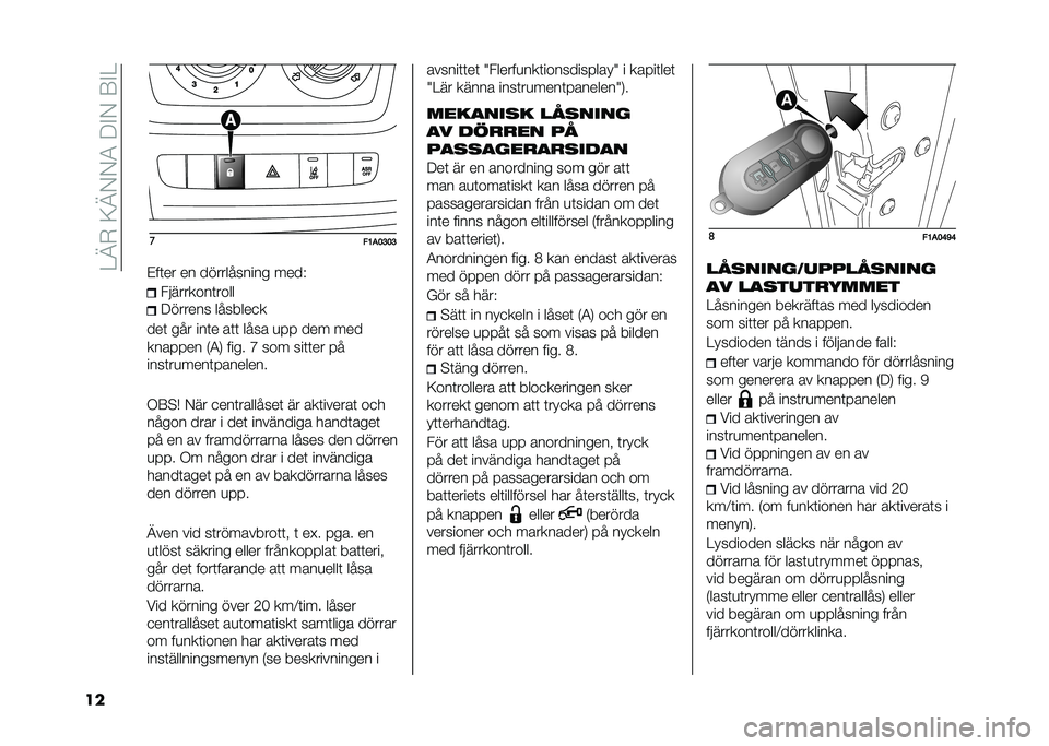 FIAT DUCATO 2021  Drift- och underhållshandbok (in Swedish) ��=�>�.��6�>�)�)�-���#�)��8�#�=
�� �
�"�8��:�?�:�?
�$��	�� �� ����������� ����7 �� �������	����
������� �������
�
���	 ��� ���	� ��	�	 ��