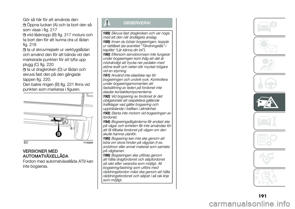 FIAT DUCATO 2020  Drift- och underhållshandbok (in Swedish) ����%�� �� ��� ��� ��	�	 ������� ����7
�A���� ��
�
��� �2�-�3 ��
� �	� ����	 ��� ��
��� ����� � ���� �C�@�G ���� �������� �2�8�3 ��