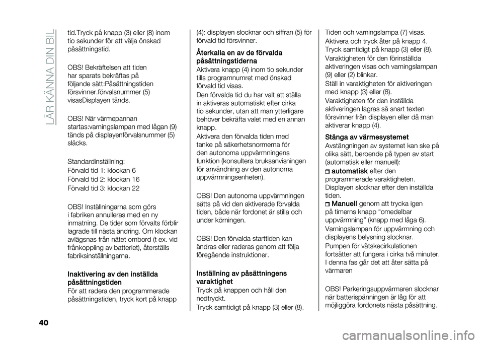 FIAT DUCATO 2020  Drift- och underhållshandbok (in Swedish) ��=�>�.��6�>�)�)�-���#�)��8�#�=
�	� �	�������
� �� ����� �2�D�3 ����� �2�<�3 ����
�	�� ����
���� ��� ��	�	 ���� � ������
�����	�	������	��