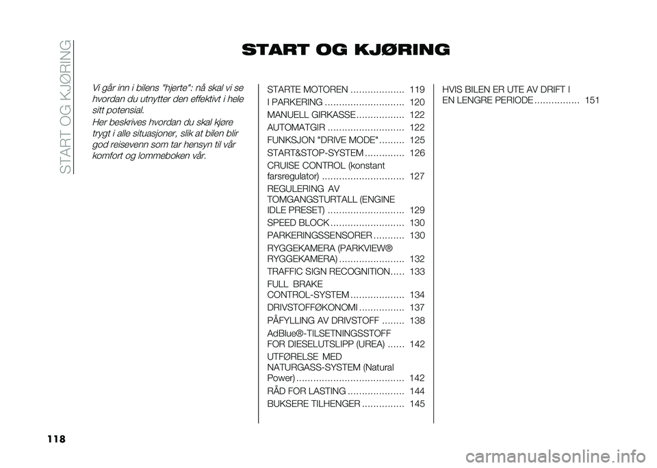 FIAT DUCATO 2020  Drift- og vedlikeholdshåndbok (in Norwegian) ��!�%�,�-�%��:�?��0�8�>�-�"��?
��� ��
���
 �� �
������
�� ��� ��� � ���	�
�� �G���
���
�G�/ �� ����	 �� ��

�����
�� �
� �������
� �
�
� �
��