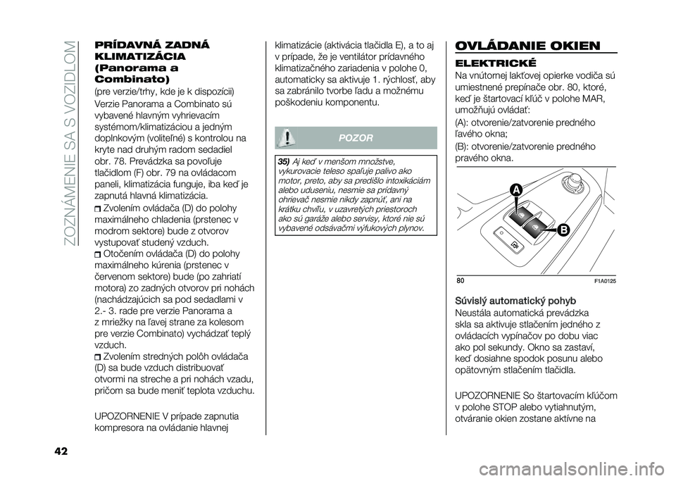 FIAT DUCATO 2021  Návod na použitie a údržbu (in Slovakian) ��D�(�D�5�E�:�4�5�G�4��-�;��-��,�(�D�G��O�(�:
�	� �	�
������ �����
������������
�=�	�&�"�$�1�&�3�& �&
��$�3�+��"�&�/�$�>
�?���	 ��	����	�A��� �� ���	 ��	 �