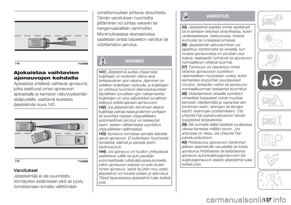 FIAT DUCATO 2019  Käyttö- ja huolto-ohjekirja (in in Finnish) ���
!$$9PARUUY
)B8C=9D<== F=9><=F9G;
=B8;GKF8BG; C8>W=HH=
H(0*)#2$)) 76$+**#+ 1)#6$)1)$ )(0"%.10$5
(0$*) )2%$$.1)$ 0’)" )(0"%.10"
)(0*)#2$)&&% () *)’%4)" "+*71772*%"