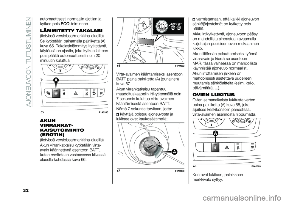 FIAT DUCATO 2020  Käyttö- ja huolto-ohjekirja (in in Finnish) ��)�-��#�"�6�(���#���6��6���6��7�#�"�#
�� �
�����
�
�������� �����
�
��� �
�	�����
� �	�

������ ����
�(�!������������
���	�	������ �