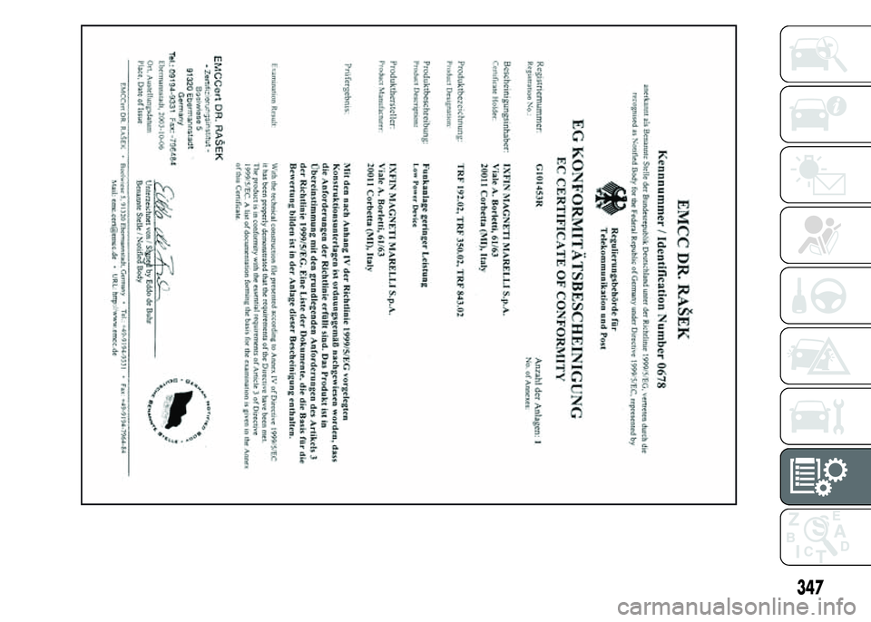FIAT DUCATO 2015 Libretto Uso Manutenzione (in Italian) 347 FIAT DUCATO 2015 Libretto Uso Manutenzione (in Italian) 347