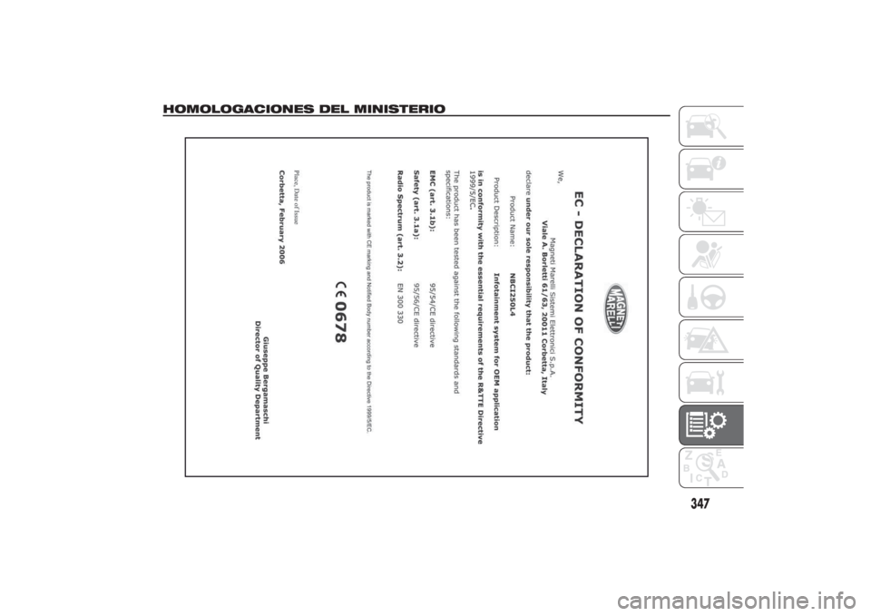 FIAT DUCATO 2014  Manual de Empleo y Cuidado (in Spanish) HOMOLOGACIONES DEL MINISTERIO
347 