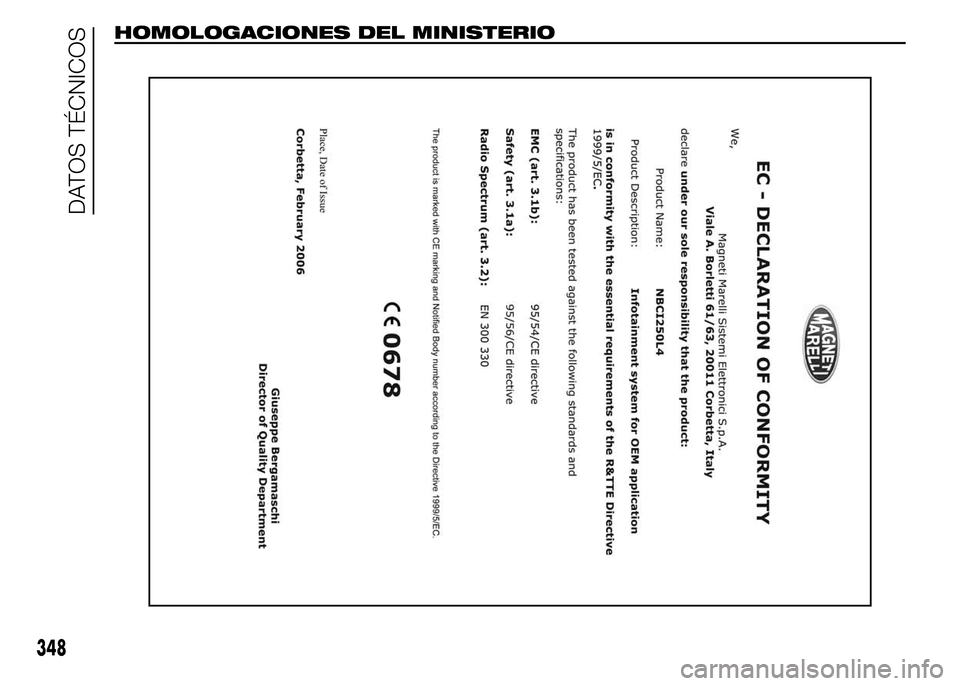 FIAT DUCATO 2015  Manual de Empleo y Cuidado (in Spanish) HOMOLOGACIONES DEL MINISTERIO
348
DATOS TÉCNICOS 