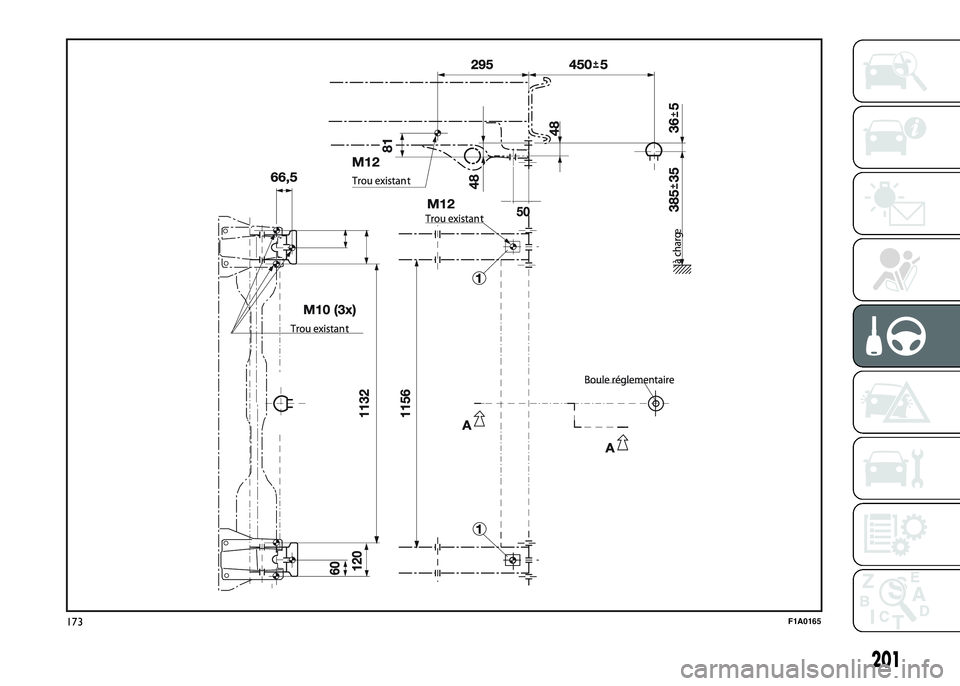 FIAT DUCATO 2016 Notice dentretien (in French)
e
173F1A0165
201 FIAT DUCATO 2016 Notice dentretien (in French)
e
173F1A0165
201