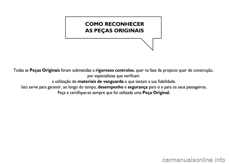 FIAT DUCATO 2016 Manual de Uso e Manutenção (in Portuguese) FIAT DUCATO 2016 Manual de Uso e Manutenção (in Portuguese)