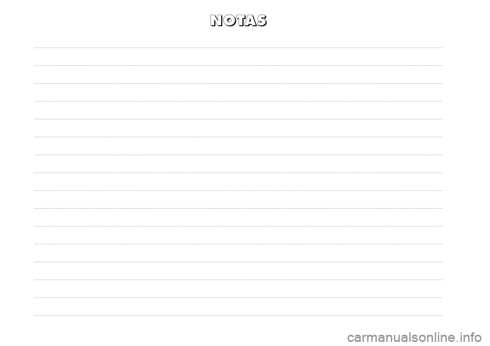 FIAT DUCATO 2006  Manual de Empleo y Cuidado (in Spanish) N N
O O
T T
A A
S S 