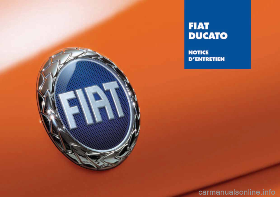 FIAT DUCATO 2007  Notice dentretien (in French) 