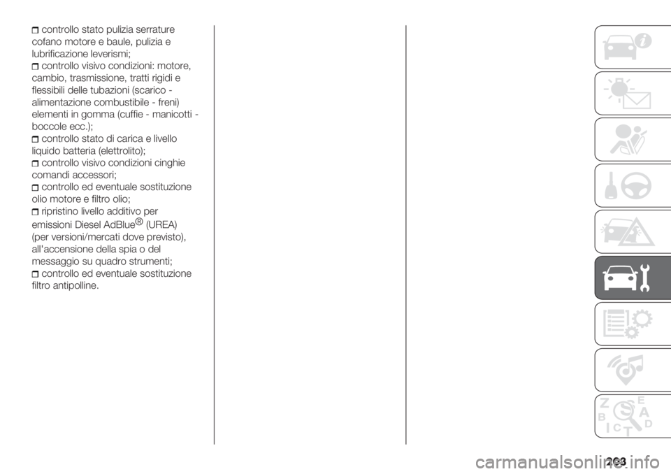 FIAT DUCATO BASE CAMPER 2019  Libretto Uso Manutenzione (in Italian) ���
#$%)’$++$ 2)()$ 0*+"/"( 2-’’()*’-
#$=(%$ ,$)$’- - 7(*+-< 0*+"/"( -
+*7’"="#(/"$%- +-1-’"2,"A
#$%)’$++$ 1"2"1$ #$%9"/"$%"Q