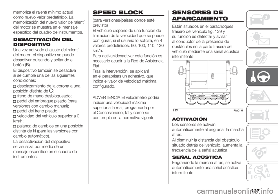 FIAT DUCATO BASE CAMPER 2019  Manual de Empleo y Cuidado (in Spanish) ���
)")*.%D( "$ .($"4’= )=4%)* (&’3($
&*)* 43":* :($*. 0."/"#%4%/*7 !(
)")*.%D(&%A4 /"$ 43":* :($*. /" .($"4’=
/"$ )*’*. +" )3"+’.(