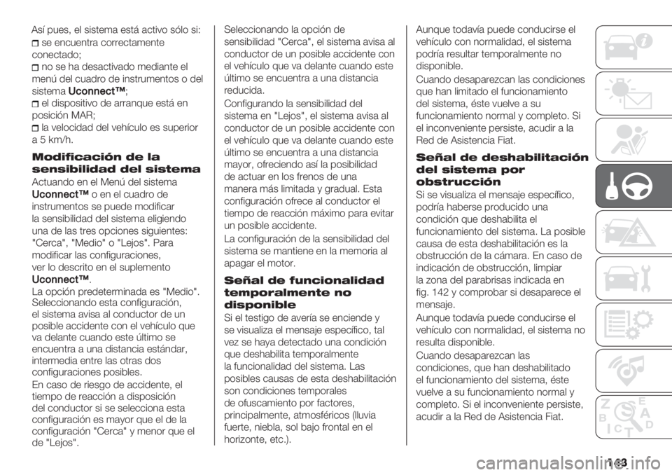 FIAT DUCATO BASE CAMPER 2019  Manual de Empleo y Cuidado (in Spanish) ��	�
+" "4&3"4’.( &*.."&’()"4’"
&*4"&’(/*E
4* +" 1( /"+(&’%:(/* )"/%(4’" "$
)"4L /"$ &3(/.* /" %4+’.3)"4’*+ * /"$
