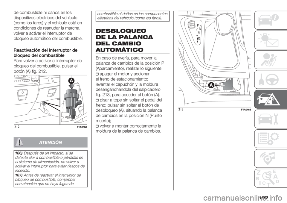FIAT DUCATO BASE CAMPER 2019  Manual de Empleo y Cuidado (in Spanish) ���
/" &*)23+’%2$" 4% /(Q*+ "4 $*+
/%+0*+%’%:*+ "$B&’.%&*+ /"$ :"1=&3$*
V&*)* $*+ #(.*+W , "$ :"1=&3$* "+’; "4
&*4/%&%*4"+ /" ."(43/(. $(
