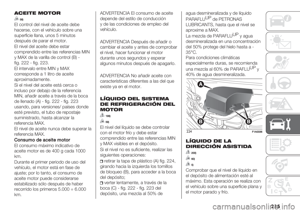 FIAT DUCATO BASE CAMPER 2019  Manual de Empleo y Cuidado (in Spanish) ���

’#"*$" .($(&
^YW
F$ &*4’.*$ /"$ 4%:"$ /" (&"%’" /"2"
1(&".+"@ &*4 "$ :"1=&3$* +*2." 34(
+30".#%&%" $$(4(@ 34*+ N )%43’*+
