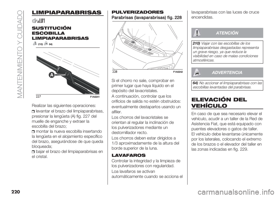 FIAT DUCATO BASE CAMPER 2019  Manual de Empleo y Cuidado (in Spanish)  ?RMGFM[?[FMGZ h IX[6R6Z
���
!*.J*’J’&’)&*,’,
,%,$*$%#*5/
",#()*!!’
!*.J*’J’&’)&*,’,
\VXW‘ZW
""’;V.X\ZV
C"($%D(. $(+ +%-3%"4’"+ *0".(&%*4"+U
