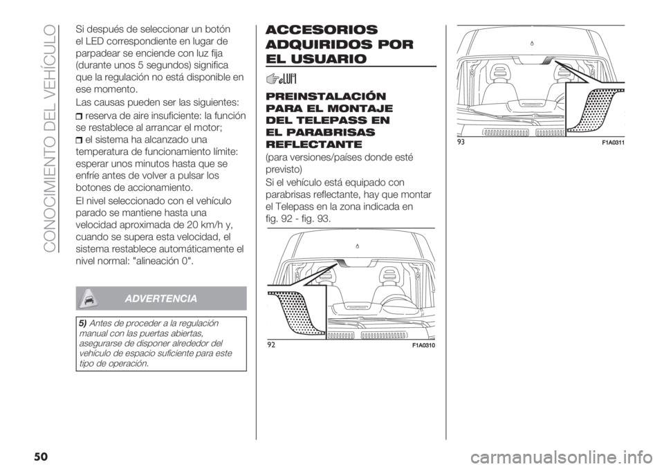 FIAT DUCATO BASE CAMPER 2019  Manual de Empleo y Cuidado (in Spanish)  IZMZI[?[FMGZ 6F! SF8lIX!Z
�
�
>% /"+03B+ /" +"$"&&%*4(. 34 2*’A4
"$ !F6 &*.."+0*4/%"4’" "4 $3-(. /"
0(.0(/"(. +" "4&%"4/" &*4 $3D #%H(
