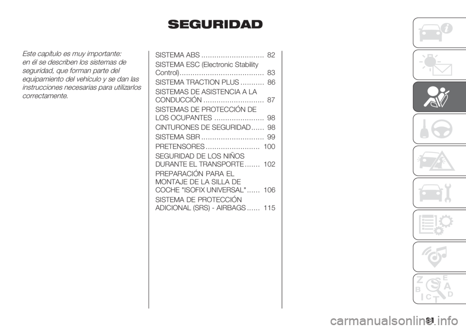 FIAT DUCATO BASE CAMPER 2019  Manual de Empleo y Cuidado (in Spanish) ��
,"+%&*-’-
F+’" &(0=’3$* "+ )3, %)0*.’(4’"U
"4 B$ +" /"+&.%2"4 $*+ +%+’")(+ /"
+"-3.%/(/@ 93" #*.)(4 0(.’" /"$
"93%0()%