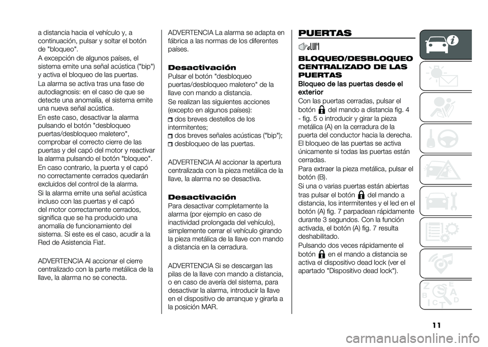 FIAT DUCATO BASE CAMPER 2021  Manual de Empleo y Cuidado (in Spanish) ���	 �����	����	 ��	���	 �� �������� �
�! �	
��������	���"��! �����	� �
 �����	� �� ����"�
�� �N��������N�
�3 ��������"� �� �	���