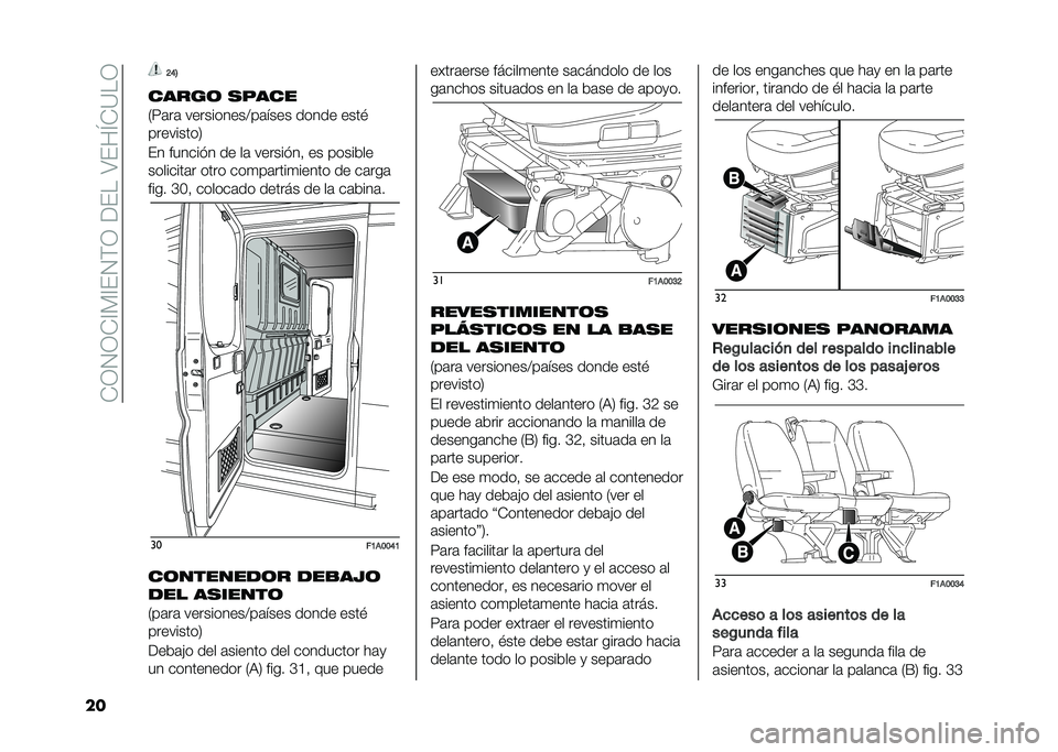 FIAT DUCATO BASE CAMPER 2020  Manual de Empleo y Cuidado (in Spanish) ��*�;�.�;�*�<� �<��.�(�;������4���M�*�9��;
�� �=�;�8
�����	 �
�+���
�7�5�	��	 ����������:��	���� ����� ����#
���������8
�� ������"� �� ��	 
