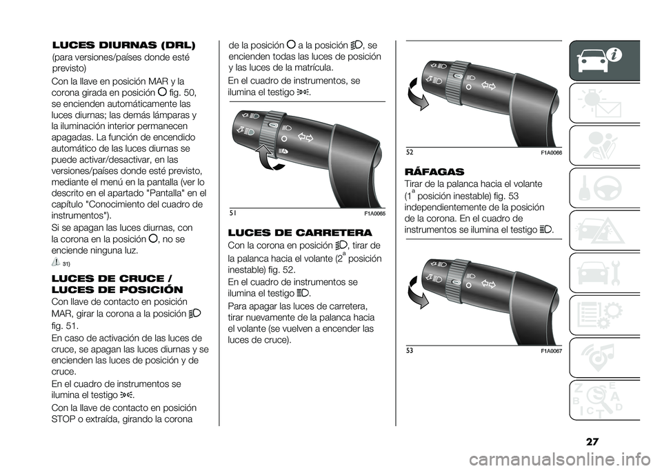 FIAT DUCATO BASE CAMPER 2020  Manual de Empleo y Cuidado (in Spanish) ���*�� ��	 ���	�� �� �������"� � �3�$ �
 ��	
������	 ����	��	 �� �������"�
���� �/�1�!
�� ��������� �	����
�����	�
���� ��	�
�����