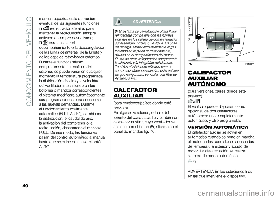 FIAT DUCATO BASE CAMPER 2020  Manual de Empleo y Cuidado (in Spanish) ��*�;�.�;�*�<� �<��.�(�;������4���M�*�9��;
�	� �
�	���	� ���������	 �� ��	 �	�����	���"�
�������	� �� ��	� ���������� ����������6
����