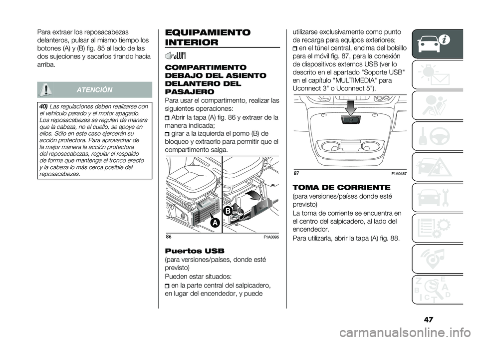 FIAT DUCATO BASE CAMPER 2020  Manual de Empleo y Cuidado (in Spanish) �	��5�	��	 �����	�� ��� ������	��	���%�	�
����	�������! �����	� �	� �
���
� ����
�� ���
������� �7�3�8 �
 �7�K�8 ���� �=�/ �	� ��	�� �� �