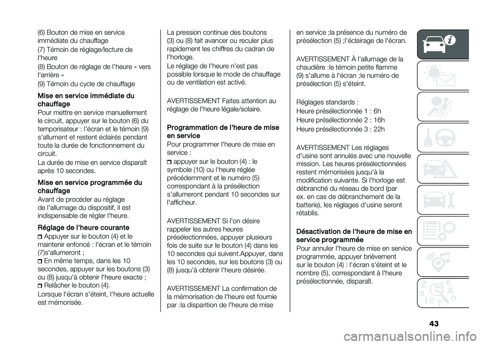 FIAT DUCATO BASE CAMPER 2020  Notice dentretien (in French) �	��7�M�8 �R�����
 �� ��
�� ��
 �����
��
�
�����
��� �� ���������
�7�G�8 �?����
�
 �� ����	����;�	������ ��
�	������
�7�D�8 �R�����
 ��