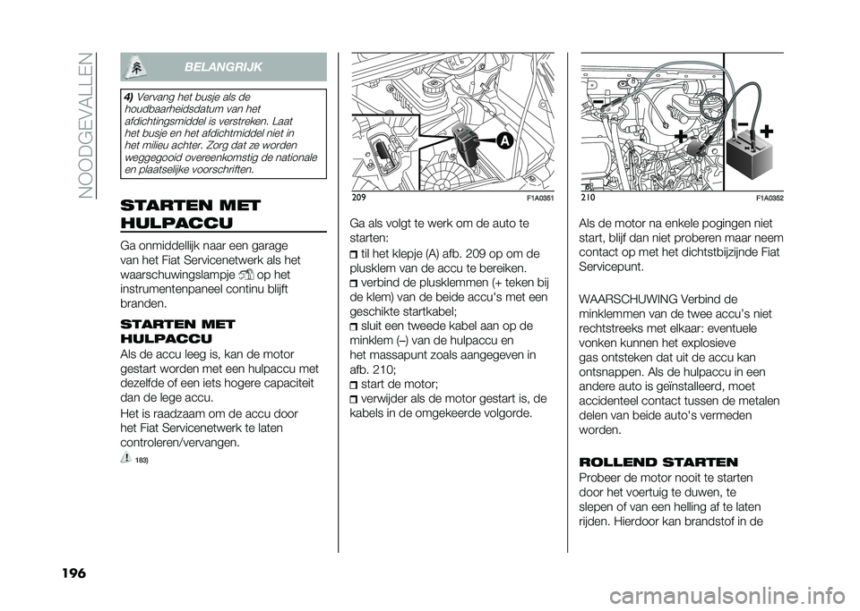 FIAT DUCATO BASE CAMPER 2021  Instructieboek (in Dutch) ��&�9�9��!�%�"�-�?�?�%�&
��� ��������	�
�
��
�"��
���� ���	 �
���� ��� ��
�����
���
��������	�� ��� ���	 �������	���������� �� ��