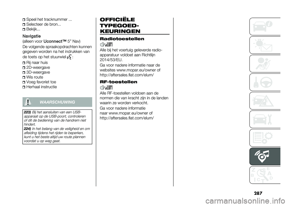 FIAT DUCATO BASE CAMPER 2020  Instructieboek (in Dutch) ����4���� ���	 �	�
���������
 ���
�4�����	���
 �� �
�
�����
�7��������
�����$����
�2������ ����
 �0���	�	����E ��K �&���3
�� ����