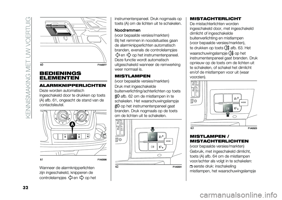 FIAT DUCATO BASE CAMPER 2021  Instructieboek (in Dutch) ��;�%�&�&��4�,�-�;��&�!��,�%�$��<���"�9�%�.�$�<��!
�� ��
� �6�
�8�8�@�@
�
��������	� ��
������� ��
�����������
������
���� ���
��� ���	����	�