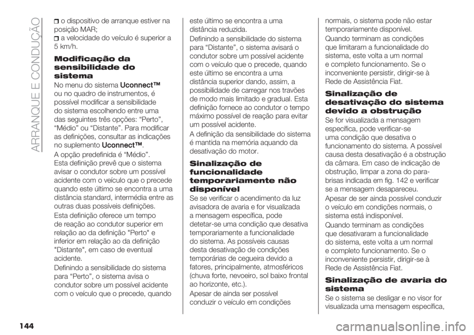 FIAT DUCATO BASE CAMPER 2019  Manual de Uso e Manutenção (in Portuguese)  JVVJIc[O O NUI5[noU
��	�	
) ,*’-)’*.*:) ,( "##"&82( (’.*:(# &"
-)’*@C) >JVH
" :(0)/*,",( ,) :(;/20) % ’2-(#*)# "
R{3\16
*?G>r>=@PQ? G@
HB<H>L>F>G@GB G?
H>HCBA@
I) 3