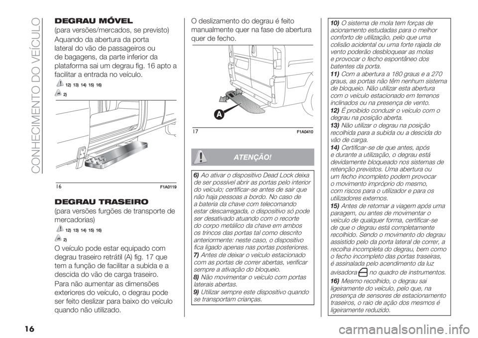 FIAT DUCATO BASE CAMPER 2019  Manual de Uso e Manutenção (in Portuguese)  NUIeONb>OI^U 5U WOtN[]U
��
1"’#(- *O4"!
Y-"#" :(#’A(’\3(#/",)’? ’( -#(:*’.)Z
J82"&,) ," "$(#.2#" ," -)#."
0".(#"0 ,) :C) ,( -"’