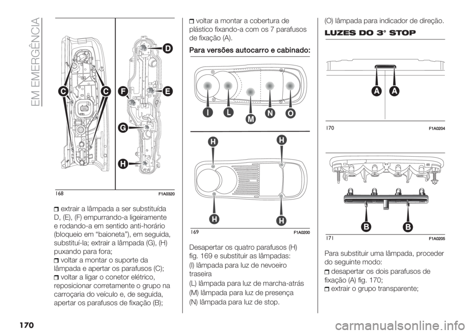 FIAT DUCATO BASE CAMPER 2019  Manual de Uso e Manutenção (in Portuguese)  O> O>OVLaINbJ
���
!&(==]._dc_
(G.#"*# " 0x3-"," " ’(# ’2$’.*.2;,"
5? YOZ? Y4Z (3-2##"&,)=" 0*+(*#"3(&.(
( #),"&,)=" (3 ’(&.*,) "&.*=1)#7#*)
