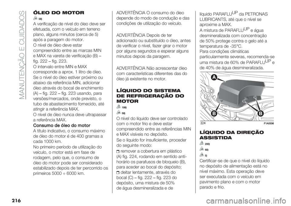 FIAT DUCATO BASE CAMPER 2019  Manual de Uso e Manutenção (in Portuguese)  >JI[^OInoU O N[b5J5UM
���
O!"$ 1$ *$)$#
ee‘^
J :(#*9*/"@C) ,( &;:(0 ,) K0() ,(:( ’(#
(9(.2","? /)3 ) :(;/20) (3 .(##(&)
-0"&)? "0+2&’ 3*&2.)’ Y/(#/" ,( RZ
"