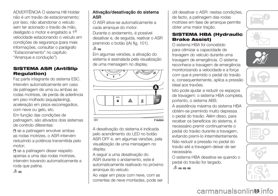 FIAT DUCATO BASE CAMPER 2019  Manual de Uso e Manutenção (in Portuguese) ��

J5WOV^aINbJ U ’*’.(3" e*00 e)0,(#
&C) % 23 .#":C) ,( (’."/*)&"3(&.)H
-)# *’’)? &C) "$"&,)&"# ) :(;/20)
’(3 .(# "/*)&",) ) .#":C) ,( 3C)?
,(’0