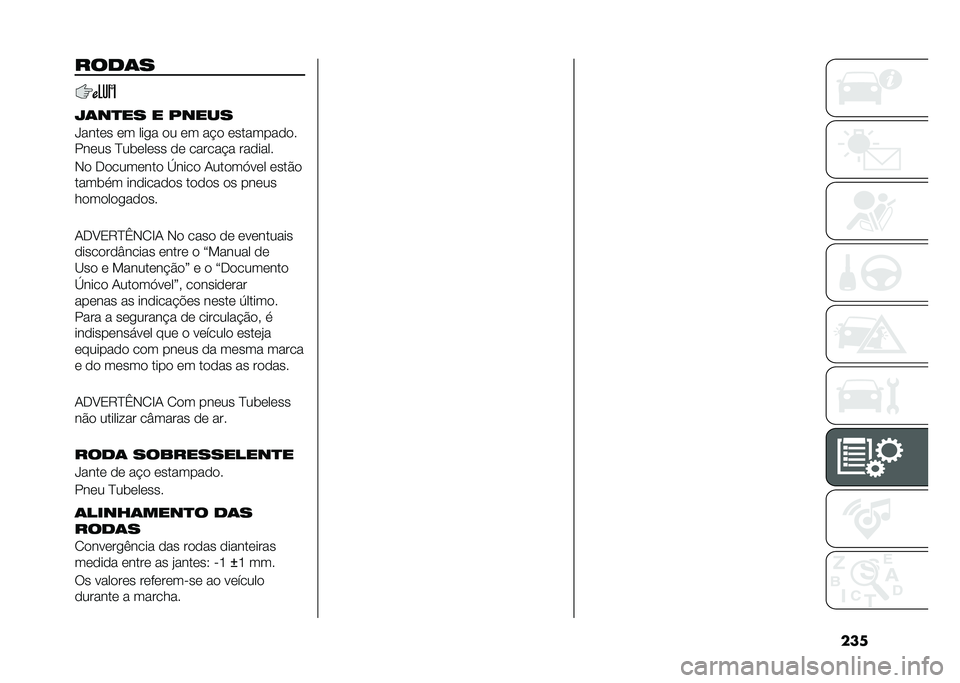 FIAT DUCATO BASE CAMPER 2020  Manual de Uso e Manutenção (in Portuguese) ���
����	�
�D�	��
�� � �/����
�d����	� �	� ���� �
� �	� ��!�
 �	�������
�
�
���	�� �?���	��	�� �
�	 ������!� ���
����
�*�
 ��
����	���
 �i�