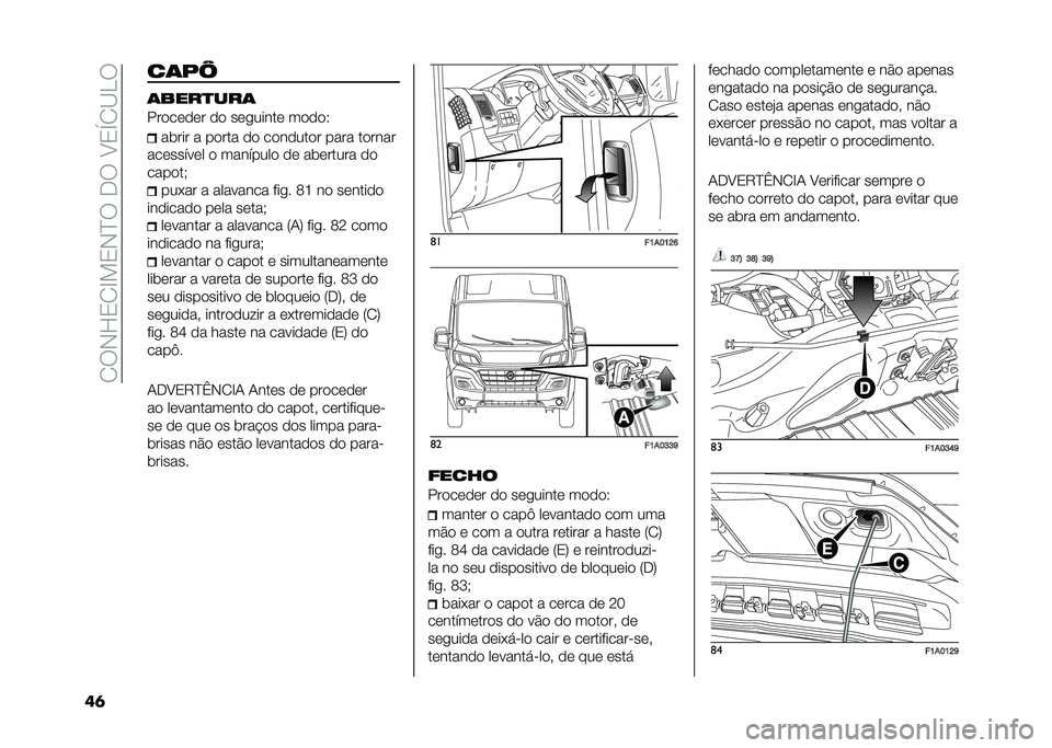 FIAT DUCATO BASE CAMPER 2021  Manual de Uso e Manutenção (in Portuguese) ��/�6�*�F�0�/�C��0�*�?�6���6��8�0�U�/�<�>�6
�	� ��	�/�C
�	����
���	
���
��	�
�	� �
�
 ��	������	 ��
�
�
�9
����� � ��
��� �
�
 ��
��
���
� ���� ��
����
�